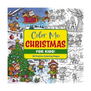 Color Me Christmas (for Kids! ) | Editors of Cider Mill Press (2024)