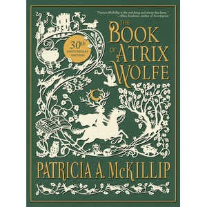 The Book of Atrix Wolfe (ISBN: 9781616964009)