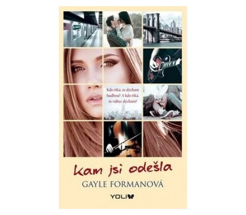 Kam jsi odešla