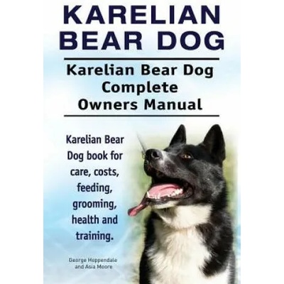 Karelian Bear Dog. Karelian Bear Dog Complete Owners Manual. Karelian Bear Dog book for care, costs, feeding, grooming, health and training. | George Hoppendale