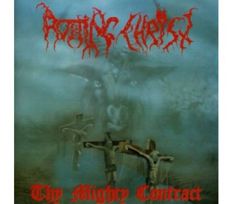 Thy Mighty Contract - Rotting Christ CD