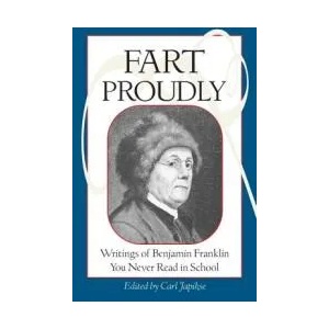 Fart Proudly | Carl Japikse (ISBN: 9781583940792)