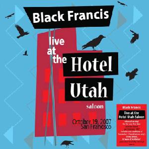 Black Francis - Live At The Hotel Utah Saloon (Black Francis) (Red Coloured) (2 LP) (5014797906129)