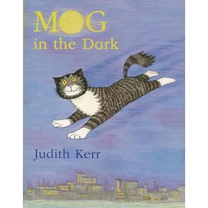 Mog in the Dark | Judith Kerr (ISBN: 9780007171330)