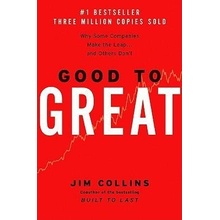 Good to Great: Why Some Companies Make the Leap - J. Collins