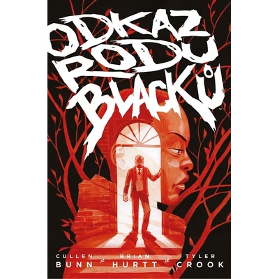 Odkaz rodu Blacků 1 - Brian Hurtt