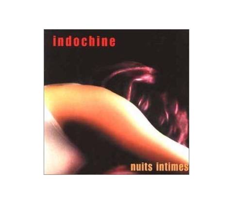 INDOCHINE: NUIT INTIME CD