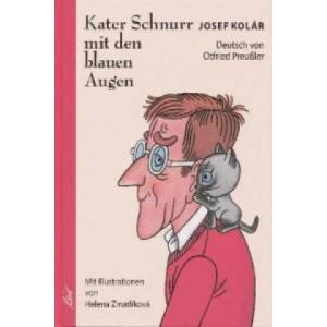 Kater Schnurr mit den blauen Augen | Josef Kolar, Otfried Preußler, Helena Zmatlikova (1998)