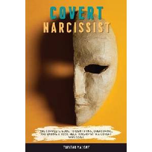 Covert Narcissist | TABITHA MALONE (ISBN: 9781803611785)