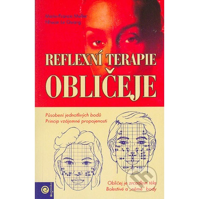 Reflexní terapie obličeje - Muller Marie-France, Le Quang Nhuan