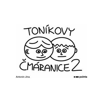 Toníkovy čmáranice 2