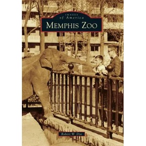 Memphis Zoo | Robert W. Dye (ISBN: 9781467113939)