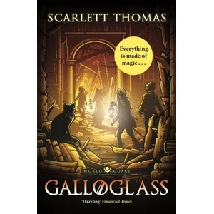 Galloglass | Scarlett Thomas (ISBN: 9781782119357)