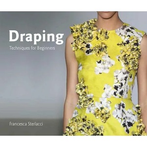 Draping | Francesca Sterlacci, Barbara Arata-Gavere (ISBN: 9781786271761)