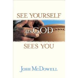 See Yourself as God Sees You | Josh McDowell (ISBN: 9780842318327)