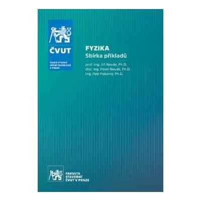 Fyzika - Sbírka příkladů 2.vydání