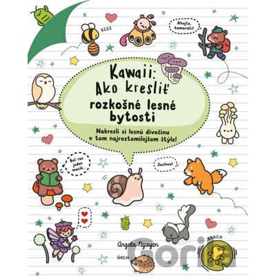 Kawaii: Ako kresliť rozkošné lesné bytosti