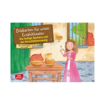 Die heilige Barbara und der Kirschblütenzweig. Kamishibai Bildkartenset.