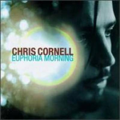 Chris Cornell : Euphoria Morning CD