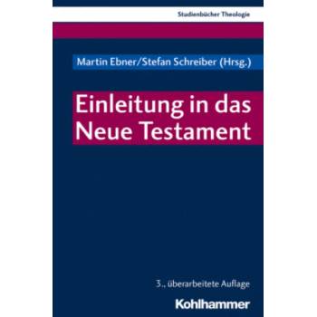 Einleitung in das Neue Testament | Stefan Schreiber