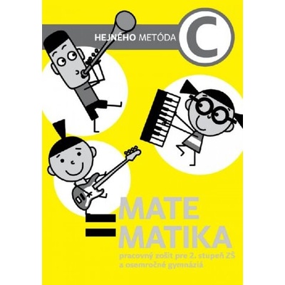 Matematika C - Pracovný zošit - Milan Hejný