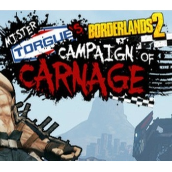 Borderlands 2 DLC 2: Mr Torgue's Campaign of Carnage