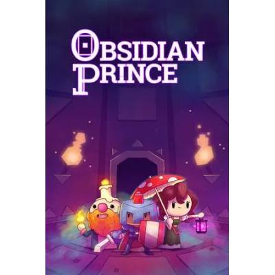 Игра Obsidian Prince за PC Steam, Електронна доставка