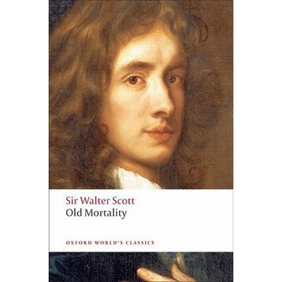 Old Mortality Oxford World´s Classics