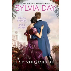Arrangement | Sylvia Day, Minerva Spencer, Kristin Vayden (ISBN: 9781496731029)