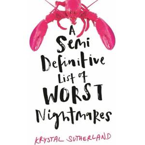 A Semi Definitive List of Worst Nightmares (0000)