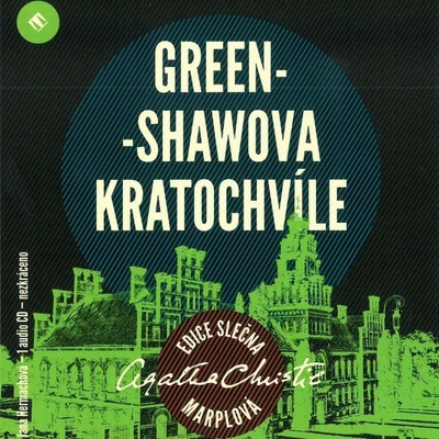 Greenshawova kratochvíle - Agatha Christie