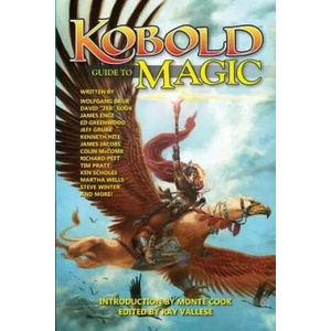 Kobold Guide to Magic (ISBN: 9781936781287)