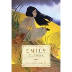 Emily Climbs | Montgomery, L. M (ISBN: 9781770497498)