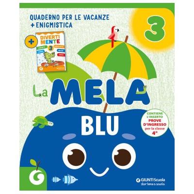 mela blu. Quaderno per le vacanze