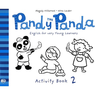 Pandy the Panda - 2 Activity Book - Lauder Nina, Villarroel Magaly