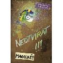 Neotvírat Magické!