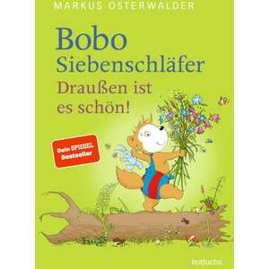 Bobo Siebenschläfer: Draußen ist es schön! | Dorothée Böhlke (ISBN: 9783757100575)