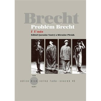 Problém Brecht: U nás - Miroslav Pešák, Jaroslav Vostrý