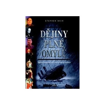 Dějiny plné omylů