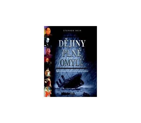 Dějiny plné omylů