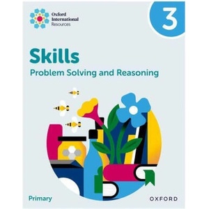 Oxford International Skills: Problem Solving and Reasoning: Practice Book 3 (2024)