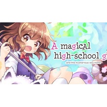 A Magical High School Girl