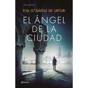 EL ANGEL DE LA CIUDAD | GARCIA SAENZ DE URTURI, EVA (2023)
