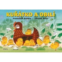 Kuřátko a obilí - Zdeněk Miler