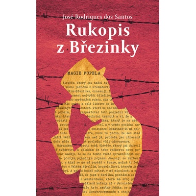 Rukopis z Březinky - José Rodrigues dos Santos