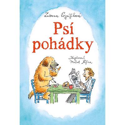 Psí pohádky - Zuzana Pospíšilová