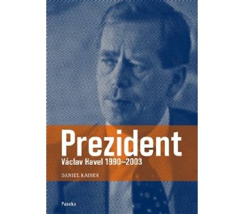 Prezident - Daniel Kaiser