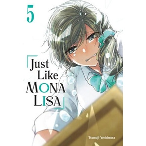 Just Like Mona Lisa 05 (ISBN: 9781646093311)