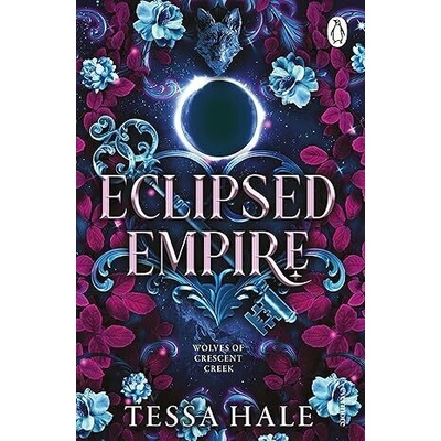 Eclipsed Empire - Wolves of Crescent Creek 2