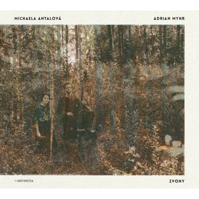 Michaela Antalová, Adrian Myhr: Zvony - Michaela Antalová, Adrian Myhr